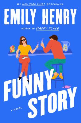 Funny Story – Emily Henry